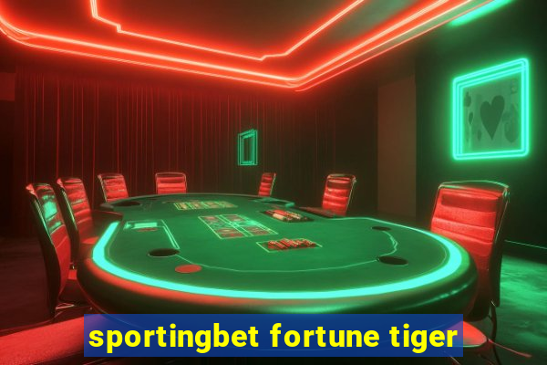 sportingbet fortune tiger